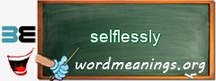 WordMeaning blackboard for selflessly